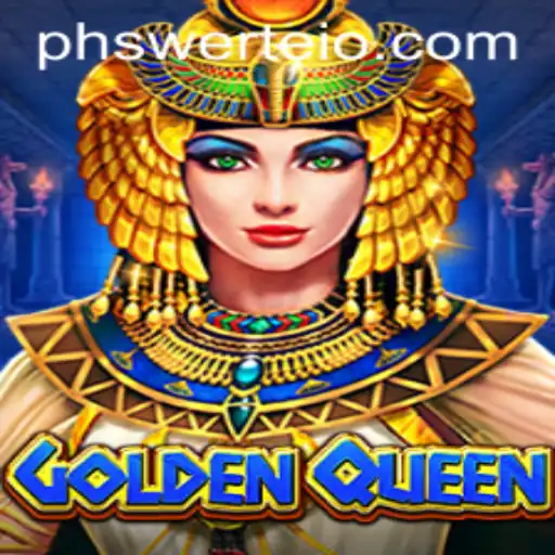 Explore the Magical World of GoldenQueen with PHswerte